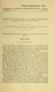 Cover of: Protection of migratory and insectivorous game birds of the United States ... by United States. Congress. House. Committee on Agriculture