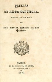 Cover of: Pruebas de amor conyugal: comedia en dos actos