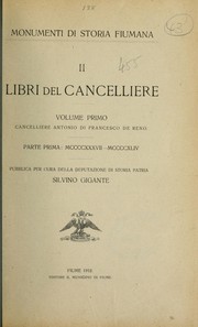 Cover of: Libri del cancelliere: Pubblica per cura della Deputazione di storia patria Silvino Gigante