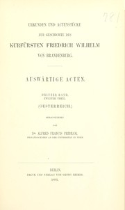 Urkunden und Actenstücke zur Geschichte des Kurfürsten Friedrich Wilhelm von Brandenburg by Friedrich Wilhelm Elector of Brandenburg