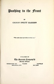 Cover of: Pushing to the front by Orison Swett Marden
