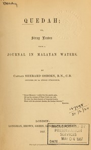 Cover of: Quedah: or, Stray leaves from a journal in Malayan waters