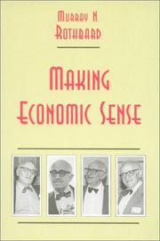 Making Economic Sense by Murray N. Rothbard