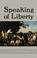 Cover of: Speaking of liberty