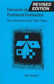 Cover of: Elements of Positional Evaluation | Dan Heisman