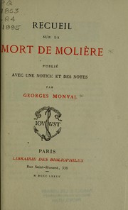 Cover of: Recueil sur la mort de Molière by Georges Monval