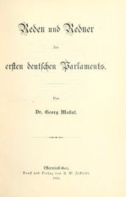 Reden und Redner des ersten deutschen Parlaments by Georg Mollat