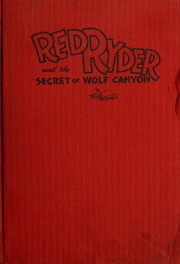 Cover of: Red Ryder and the secret of Wolf canyon by Stevens, S. S. pseud.