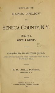 Cover of: Reference business directory of Seneca County, N.Y., 1894-'95 ...