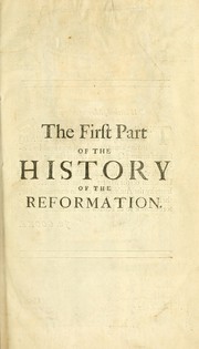 Cover of: The history of the reformation of the Church of England. by Burnet, Gilbert