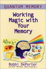 Cover of: Quantum Memory : Working Magic with Your Memory
