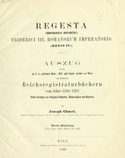 Cover of: Regesta chronologico-diplomatica Friderici III by Joseph Chmel