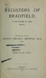 Registers of Bradfield, in the Diocese of York, 1559- by Bradfield, Eng. (Parish)