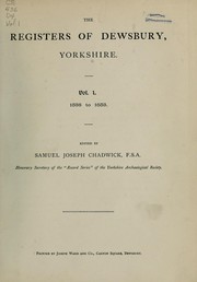 Cover of: The registers of Dewsbury, Yorkshire