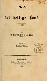 Cover of: Reise i det hellige Land, 1829 by Prokesch von Osten, Anton Graf