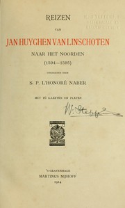Cover of: Reizen van Jan Huyghen van Linschoten naar het Noorden (1594-1595) by Jan Huygen van Linschoten