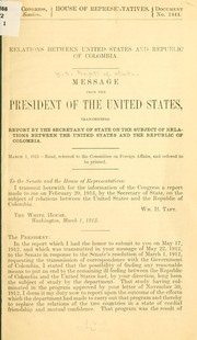 Cover of: Relations between United States and Republic of Colombia: Message from the President of the United States