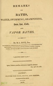 Cover of: Remarks on baths, water, swimming, shampooing, heat, hot, cold, and vapor baths