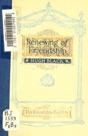 Cover of: The renewing of friendship