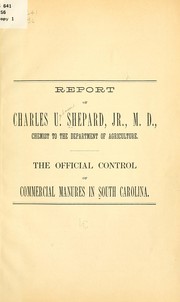 Cover of: Report of Charles U. Shepard ...: chemist to the Department of agriculture