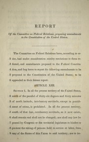 Cover of: Report of the Committee on Federal Relations, proposing amendments to the Constitution of the United States