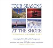 Cover of: Four seasons at the shore: photographs of the Jersey shore : featuring the work of forty-seven photographers