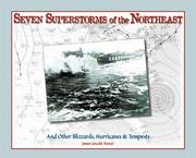 Cover of: Seven Superstorms of the Northeast by James Lincoln Turner, James Lincoln Turner