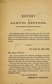 Report of Samuel Genther ... upon the Chiriqui Road by Samuel Genther