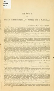 Cover of: Report of special commissioners J. W. Powell and G. W. Ingalls on the condition of the Ute Indians of Utah by United States. Bureau of Indian Affairs., United States. Bureau of Indian Affairs.