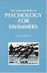 Cover of: The Nuts and Bolts of Psychology for Swimmers