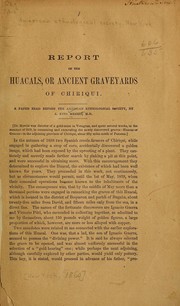 Report on the Huacals by J. King Merritt
