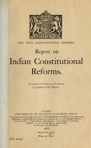 Cover of: Report on Indian constitutional reforms | Great Britain. India Office