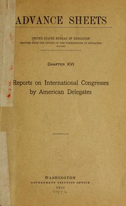 Cover of: Reports on international congresses by American delegates