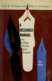 Cover of: A research manual for college studies and papers. by Cecil Brown Williams