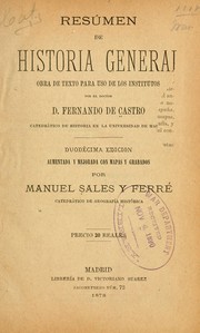 Cover of: Resúmen de historia general: obra de texto para uso de los institutos