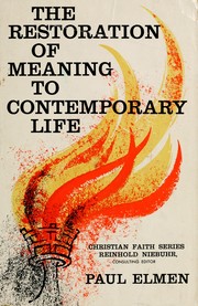 Cover of: The restoration of meaning to contemporary life.