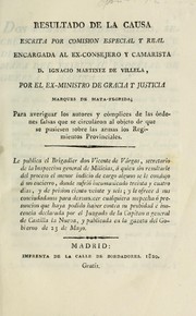 Cover of: Resultado de la causa escrita por Comisión Especial y Real encargada ... [a] D. Ignacio Martinez de Villela by Vargas, Vicente de, defendent