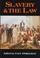 Cover of: Slavery & the law