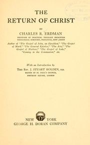 Cover of: The return of Christ | Charles Rosenbury Erdman