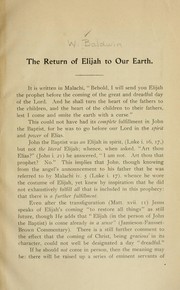 The return of Elijah to our earth by William Baldwin