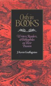 Cover of: Only in Books by J. Kevin Graffagnino
