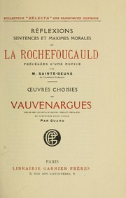 Cover of: Réflexions, sentences et maximes morales de La Rochefoucauld by François duc de La Rochefoucauld