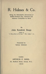 Cover of: R. Holmes & Co by John Kendrick Bangs