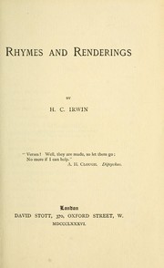 Rhymes and renderings by Henry Crossley Irwin