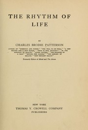 Cover of: The rhythm of life by Charles Brodie Patterson