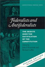 Cover of: Federalists and antifederalists: the debate over the ratification of the Constitution