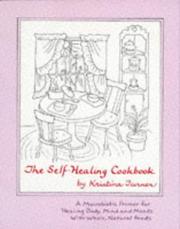 Cover of: The Self-Healing Cookbook by Kristina Turner