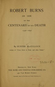 Cover of: Robert Burns: an ode on the centenary of his death, 1796-1896