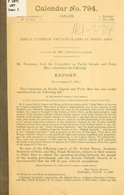 Cover of: Roman Catholic church claims in Porto Rico ...: Report. <To accompany S. 8601.>
