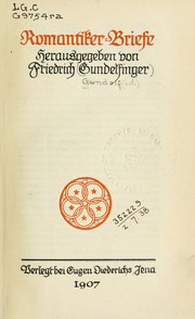 Cover of: Romantiker Briefe by Friedrich Gundolf